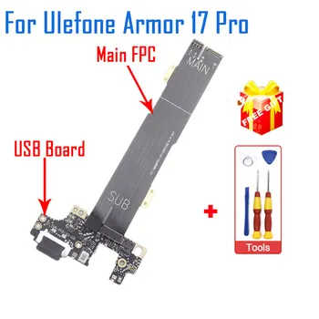 Нов Ulefone Armor 17 Pro USB Такса кабел за зареждане Порт карта С Конектор на Дънната платка Основните Гъвкави Печатни Платки Аксесоари За Ulefone Armor 17 Pro