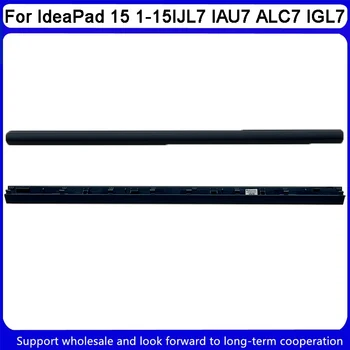 Новият Lenovo IdeaPad 15 1-15IJL7 IAU7 ALC7 IGL7 LCD шарнирная на кутията