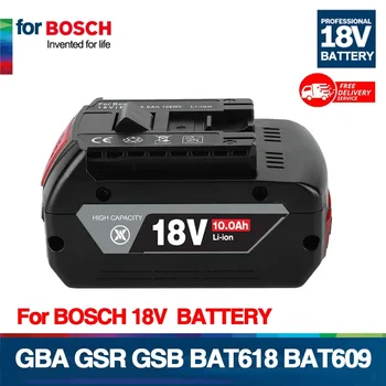 НОВА Литиево-Йонна Батерия 18V 10Ah За Архивиране на Електроинструменти Bosch 18V 6000mah Преносима Замяна Индикатор Лампа BAT609